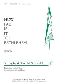 How Far Is It to Bethlehem Unison choral sheet music cover Thumbnail